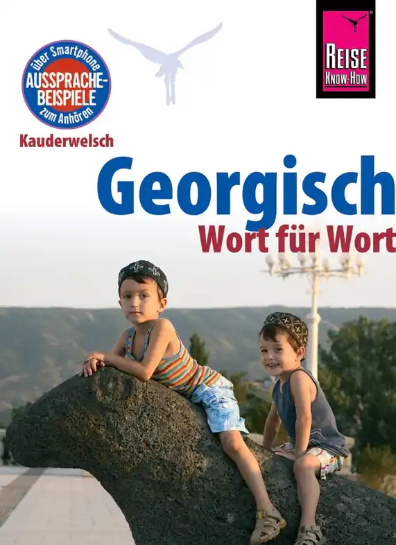 Beperkt Aanbod Woordenboek Kauderwelsch Georgisch – Duits – Wort für Wort | Reise Know-How Verlag (9783831764846)
