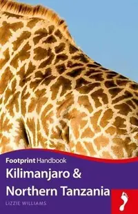 Reisgids Handbook Kilimanjaro & Northern Tanzania | Footprint (9781910120828) Koop Vandaag