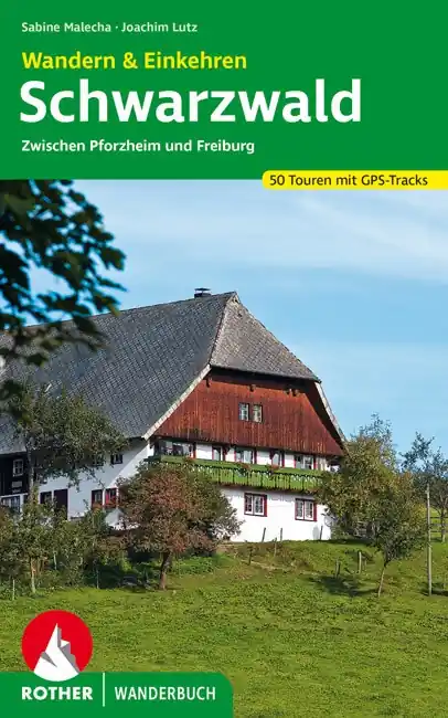 Laatste Versie Wandelgids Schwarzwald – Wandern & Einkehren | Rother Bergverlag (9783763330638)