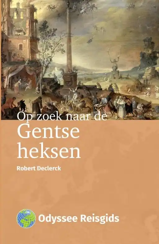 Finale Uitverkoop Reisgids Op zoek naar de Gentse heksen | Odyssee Reisgidsen (9789461231666)