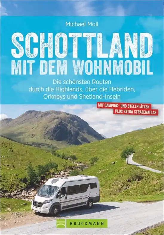 Snelle Levering Campergids Mit dem Wohnmobil Schottland | Bruckmann Verlag (9783734316623)