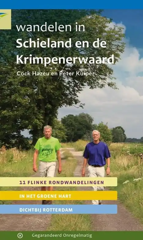 Hete Deal Wandelgids Wandelen in Schieland en de Krimpenerwaard | Gegarandeerd Onregelmatig (9789078641926)