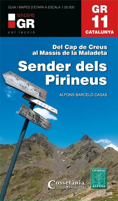 Nu Kopen Wandelgids GR 11 Catalunya: sender dels Pirineus - Catalonië - Pyreneeen | Editorial Alpina (9788415456360)