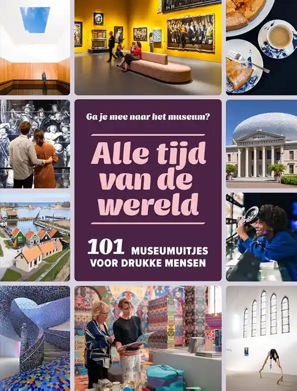 Direct Beschikbaar Reisgids Alle tijd vd wereld - 101 museumuitjes voor drukke mensen | Mo'Media | Momedia (9789493489141)