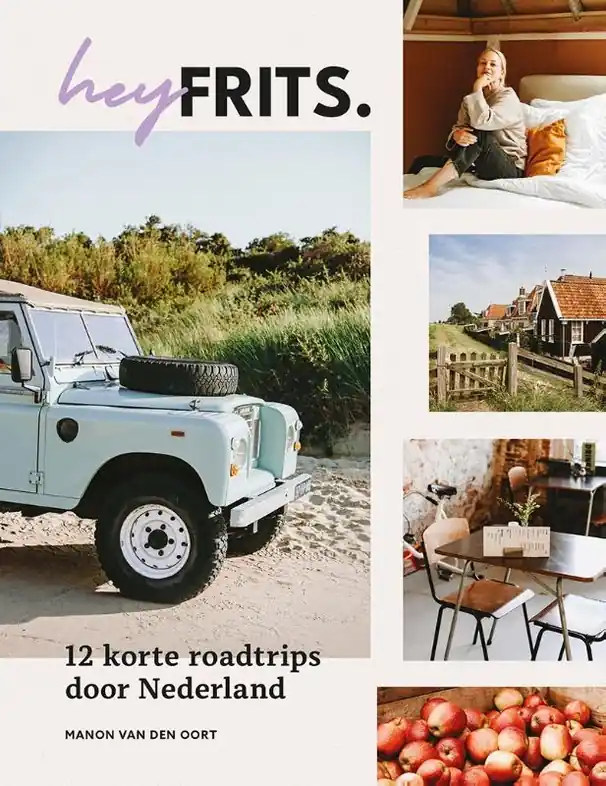 Voordeelprijs Reisgids Hey Frits. 12 roadtrips door Nederland | Mo'Media | Momedia (9789493273696)