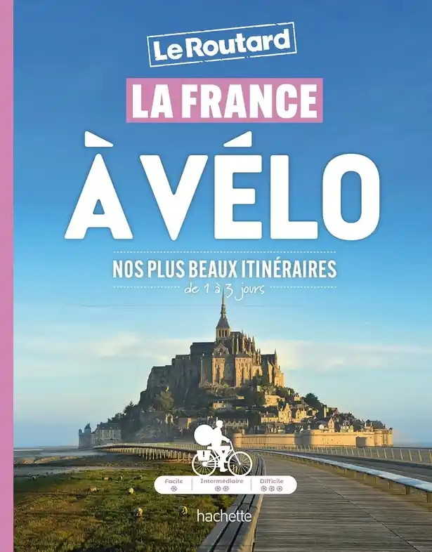 Fietsgids La France à vélo nos plus beaux itinéraires de 1 à 3 jours | Le Routard (9782017314301) Koop Vandaag
