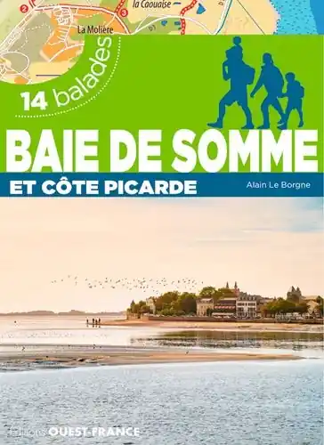 Lage Kosten Wandelgids Baie de Somme - Côte Picarde | Editions Ouest-France (9782737373879)
