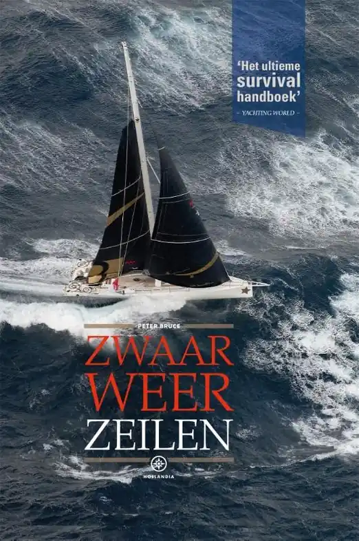 Watersport handboek Zwaar weer zeilen | Hollandia (9789064106231) Superprijs