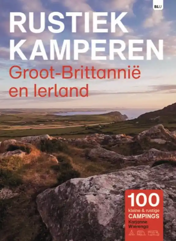 Campinggids Rustiek Kamperen in Groot-Brittannië en Ierland | Bert Loorbach Uitgeverij (9789083226231) Seizoensaanbieding
