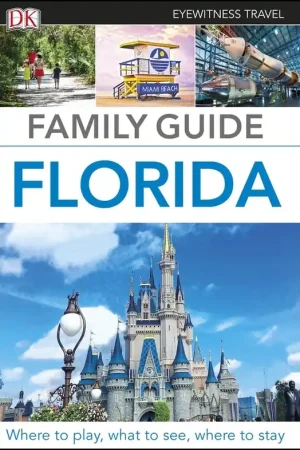 Actieprijs Reisgids Family Guide Florida | Dorling Kindersley (9780241365588)