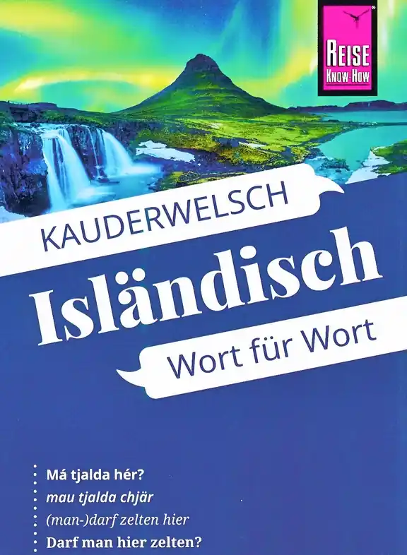 Betaalbaar Woordenboek Kauderwelsch Isländisch – IJslands – Wort für Wort | Reise Know-How Verlag (9783831765676)
