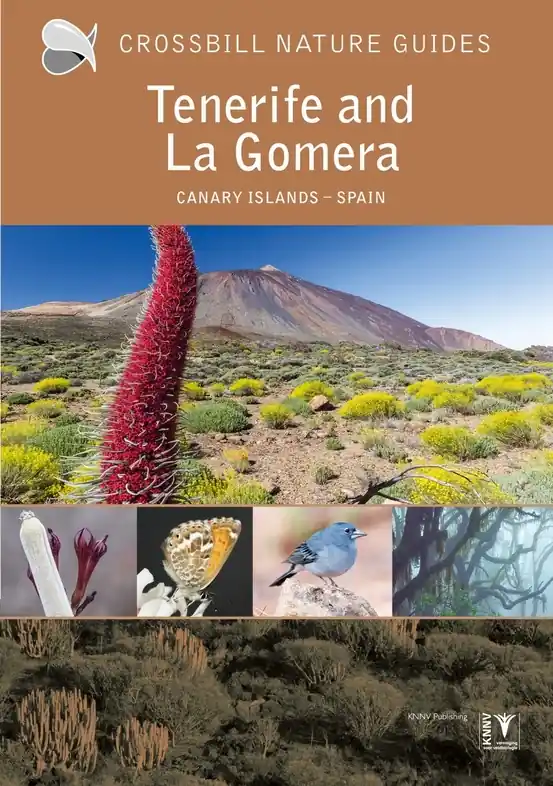 Snelle Levering Natuurgids - Reisgids Crossbill Guides Tenerife and La Gomera | KNNV Uitgeverij (9789491648328)
