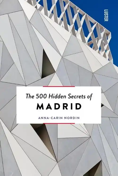 Beperkt Aanbod Reisgids The 500 Hidden Secrets of Madrid | Luster (9789460583285)