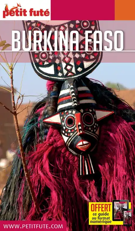 Reisgids Country guide Burkina Faso | Petit Futé (9782305021355) Tijdelijk Beschikbaar