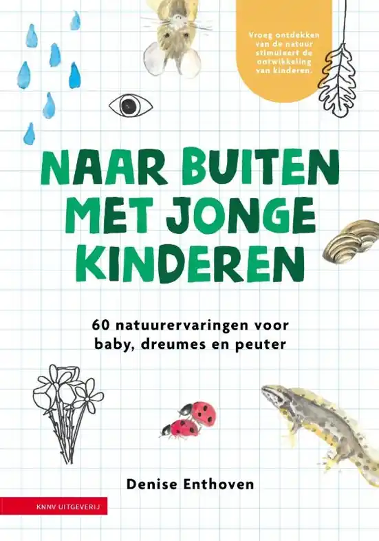 Exclusieve Aanbieding Natuurgids Naar buiten met jonge kinderen | KNNV Uitgeverij (9789050119399)