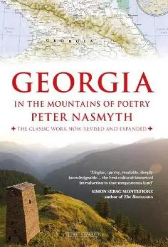 Korting Reisverhaal Georgia in the Mountains of Poetry | Peter Nasmyth (9780715652732)