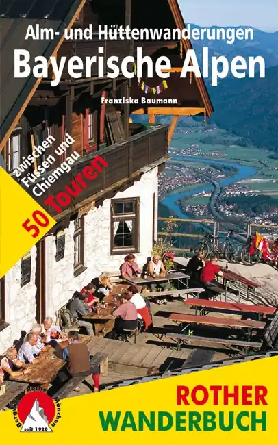 Snelle Levering Wandelgids Bayerische Alpen - Alm- und Hüttenwanderungen | Rother Bergverlag (9783763330126)