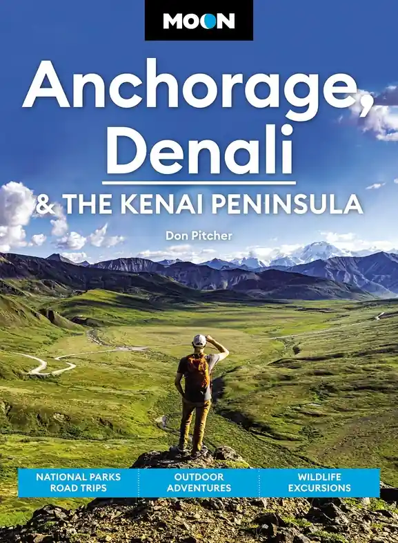Beste Prijs Opruiming - Reisgids Anchorage, Denali & the Kenai Peninsula | Oude Druk | Moon Travel Guides (9781640496682)