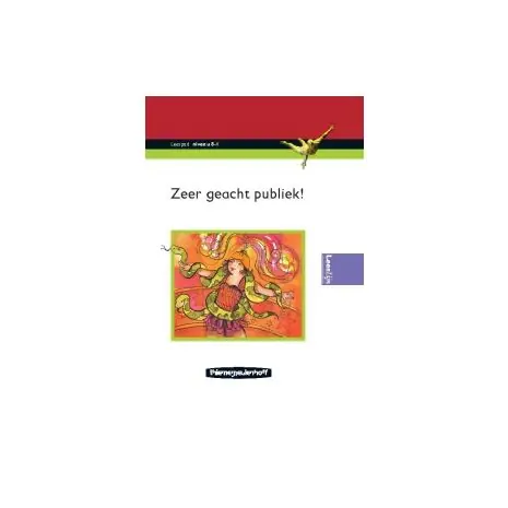 Zeer geacht publiek! (Leespad : Niveau 8-1) Weekendaanbieding