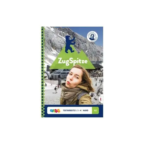 ZugSpitze - LRN-line - : havo 4 (A2) : Textarbeitsbuch Laatste Kans