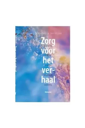 Aanbieding Zorg voor het verhaal 4e dr