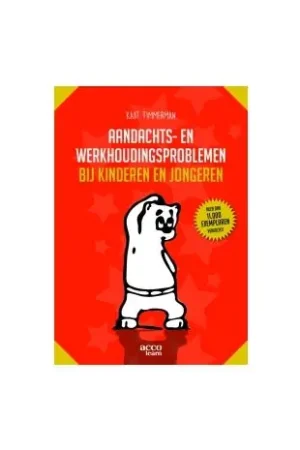 Aandachts- en werkhoudingsproblemen bij kinderen en jongeren Shop Nu