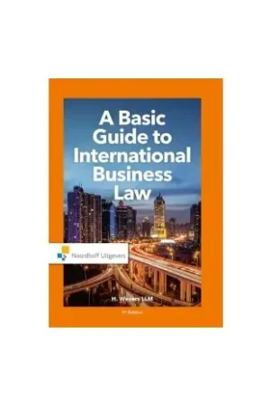 A basic guide to international business law 5th ed Direct Verzonden