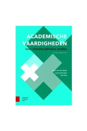 Academische vaardigheden voor interdisciplinaire studies 4e herz. dr Snelle Levering