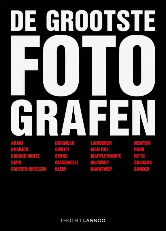 De grootste fotografen / Druk 1 Finale Uitverkoop