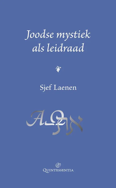 Joodse mystiek als leidraad / Druk 1 Lage Prijs