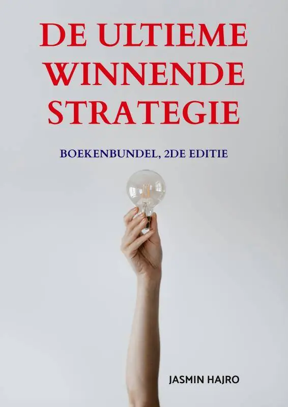 De Ultieme Winnende Strategie / Druk 3 Gratis Retour
