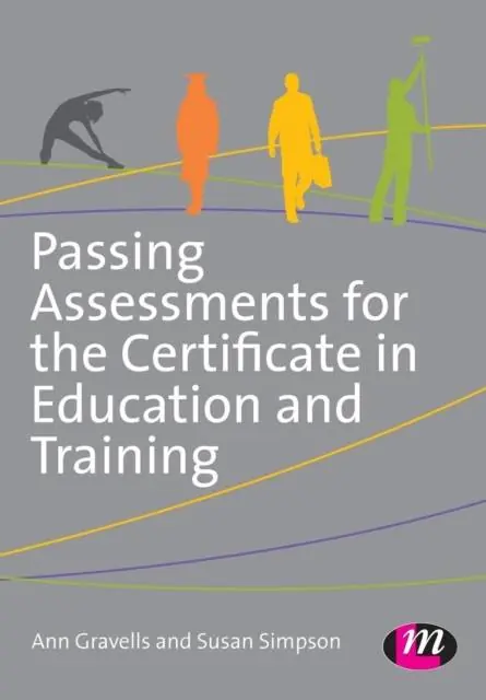 Betaalbaar Passing Assessments for the Certificate in Education and Training