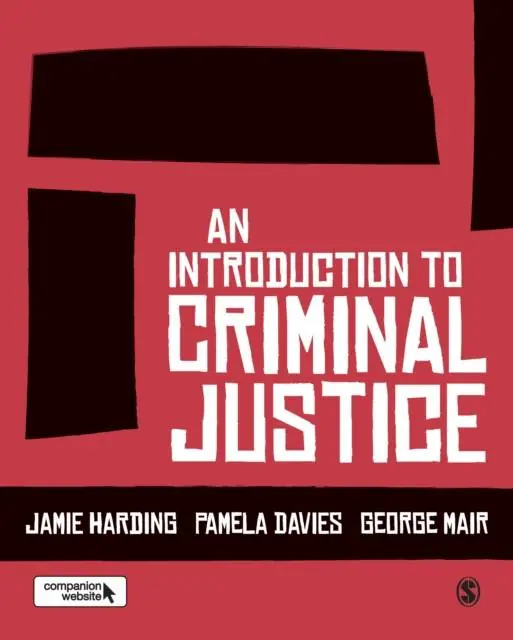 Direct Verzonden An Introduction to Criminal Justice