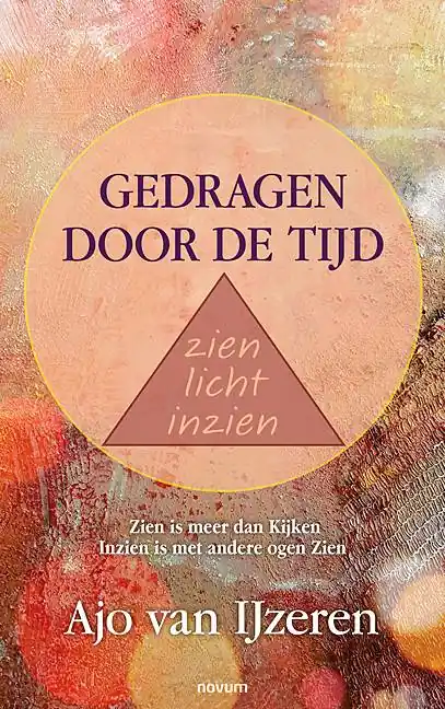Koop Vandaag Gedragen door de tijd zien licht inzien / Druk 1