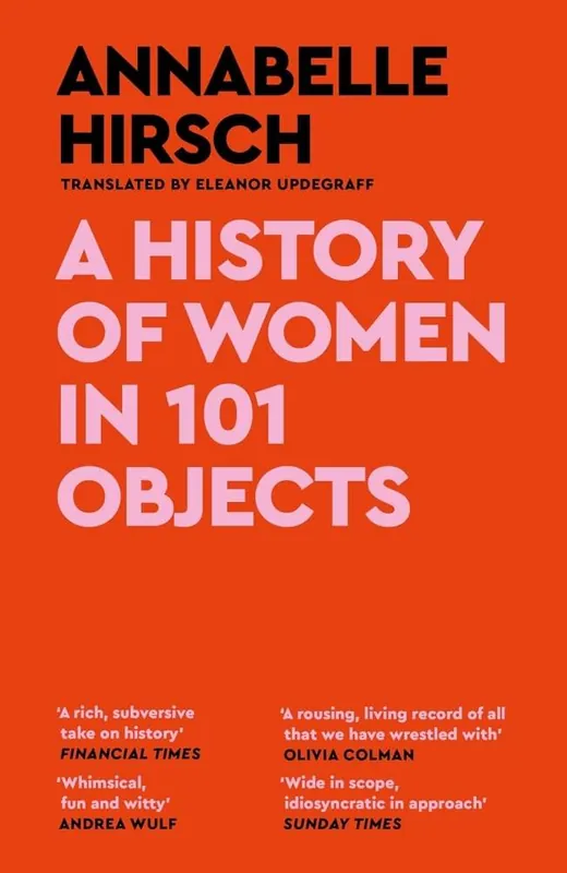 A History of Women in 101 Objects Speciale Aanbieding