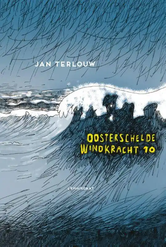 Koop Vandaag Oosterschelde windkracht 10 / Druk 41