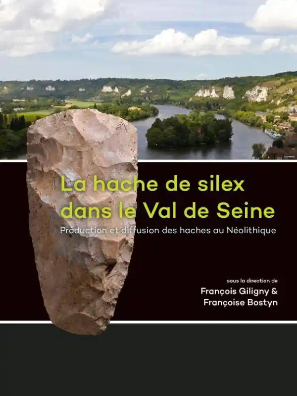 Finale Uitverkoop La hache de silex dans le Val de Seine / 1 Edition