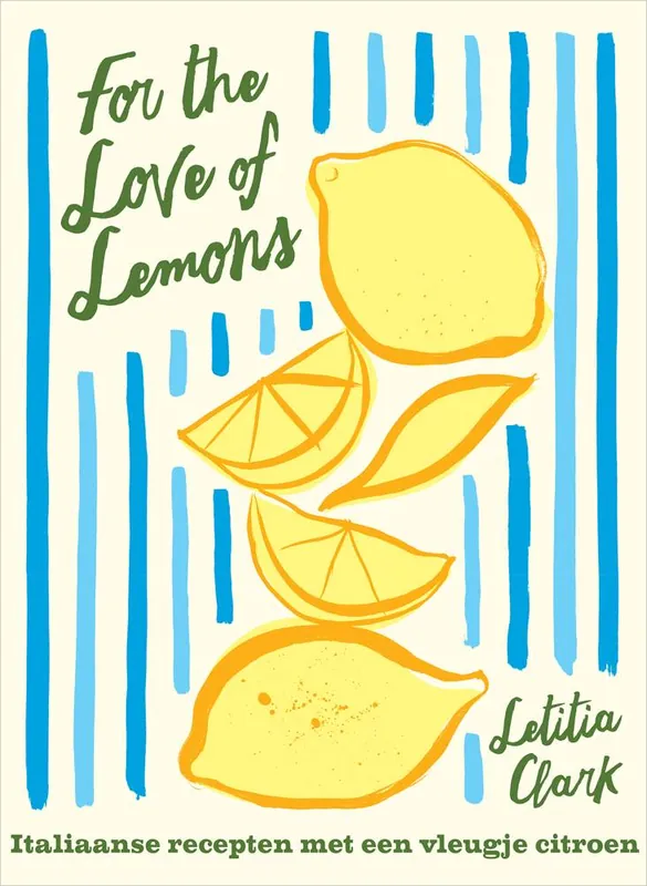 For the Love of Lemons / Druk 1 Beperkte Voorraad