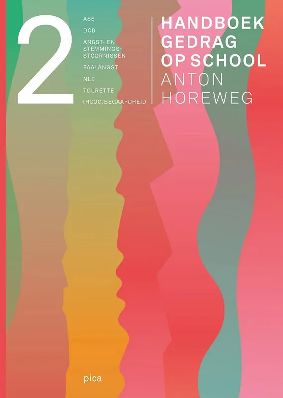 Alleen Vandaag Handboek gedrag op school deel 2 / Druk 2