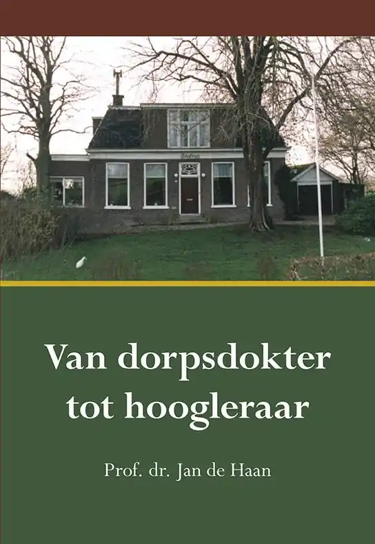 Bestel Nu Van dorpsdokter tot hoogleraar / Druk 1