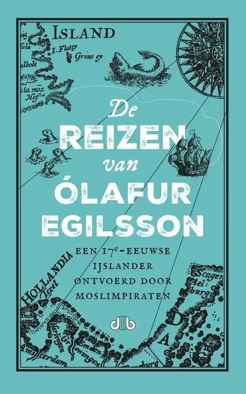 De reizen van Olafur Egilsson / Druk 1 Dagaanbieding
