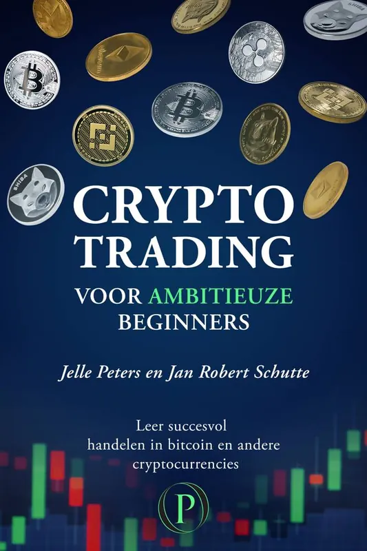 Crypto trading voor ambitieuze beginners / Druk 1 Gratis Retour
