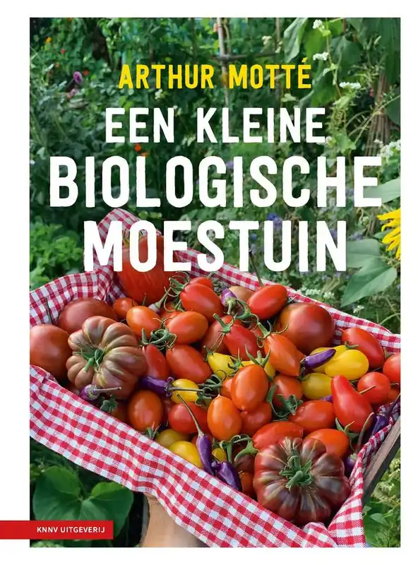 Een kleine biologische moestuin / Druk 2 Superprijs