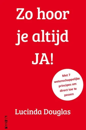 Zo hoor je altijd JA! / Druk 1 Rechtstreeks Van De Fabrikant