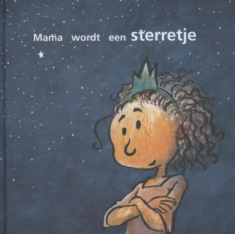 Mama wordt een sterretje / Druk 1 Bestel Nu