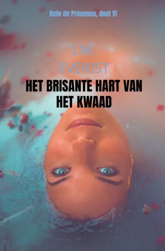 Het brisante hart van het kwaad / Druk 1 Betaalbaar