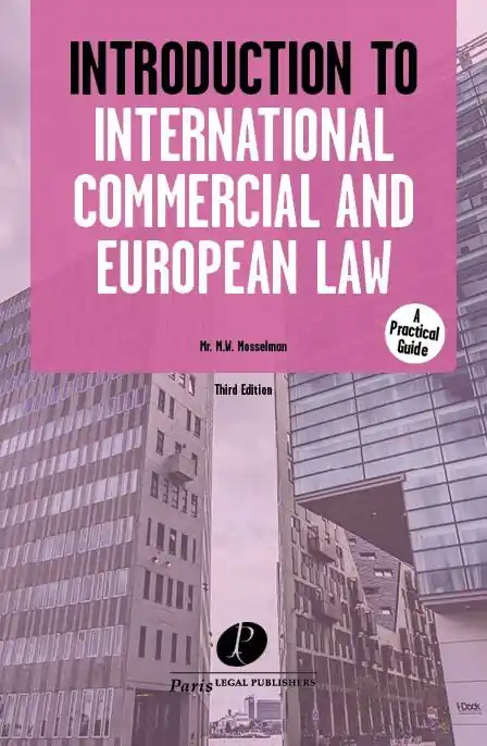 Introduction to International Commercial and European Law / Druk 3 Superprijs
