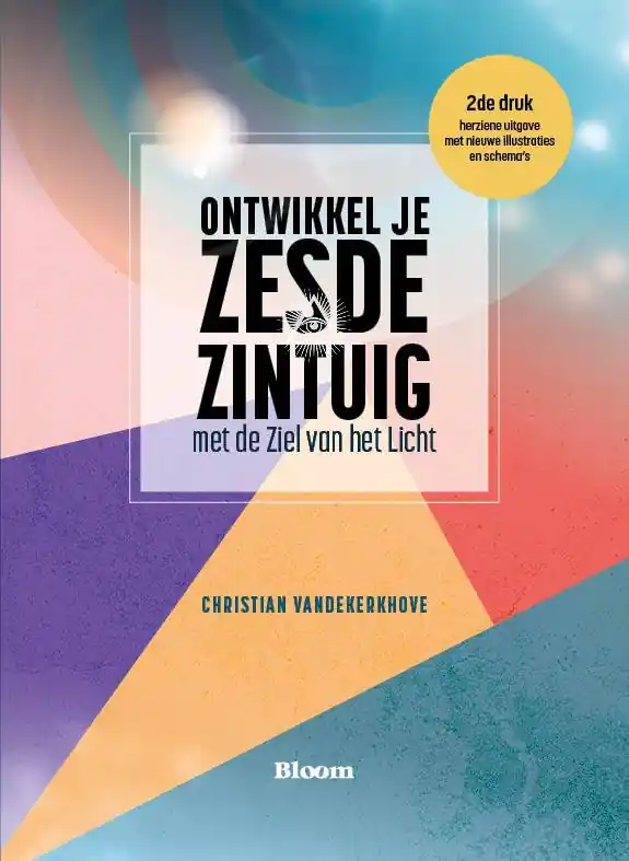 Weekendaanbieding Ontwikkel je zesde zintuig met de ziel van het licht / Druk 2