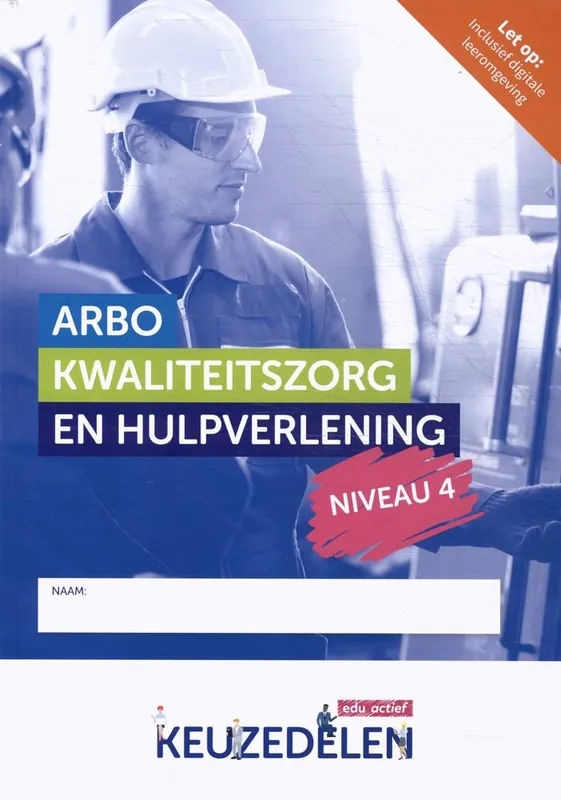Fabrieksprijs Arbo, kwaliteitszorg en hulpverlening niveau 4 | combipakket / Druk 1