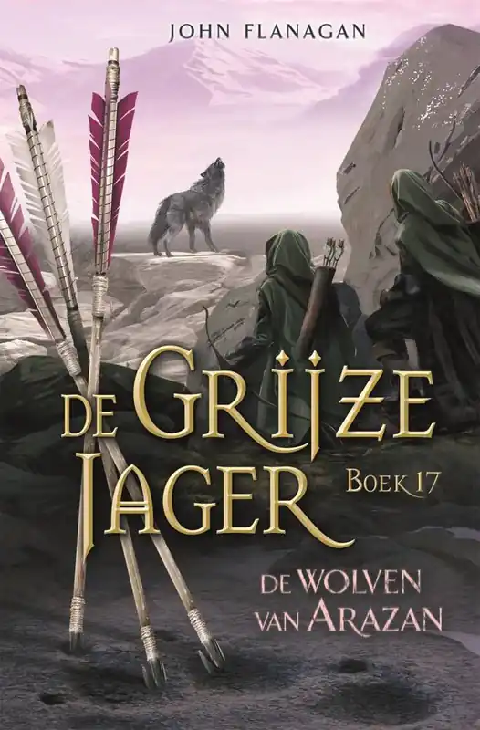 De wolven van Arazan / Druk 1 Beperkt Aanbod